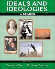 Cover of: Ideals and Ideologies by Terence Ball, Richard Dagger