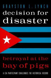 Cover of: Decision for Disaster by Grayston L. Lynch