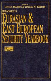 Cover of: Brassey's Eurasian and East European Security Yearbook by Ustina Markus, Daniel N. Nelson