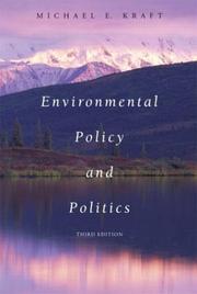 Environmental policy and politics by Michael E. Kraft