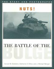 Cover of: Nuts! The Battle of the Bulge: The Story and Photographs (America Goes to War)