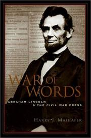 Cover of: War of words: Abraham Lincoln and the Civil War press