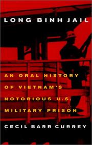 Cover of: Long Binh Jail: An Oral History of Vietnam's Notorious Us Military Prison