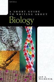 Cover of: A short guide to writing about biology by Jan A. Pechenik