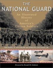 Cover of: The National Guard by John W. Listman, Michael D. Doubler