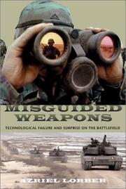 Misguided Weapons by Azriel Lorber