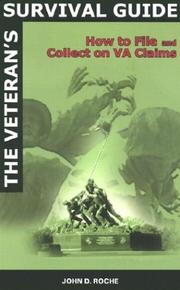 Cover of: The veteran's survival guide by Roche, John D. Maj.