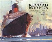 Cover of: Record Breakers of the North Atlantic by Arnold Kludas