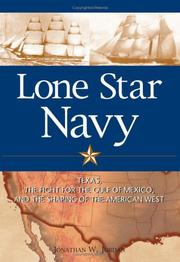 Cover of: Lone Star navy by Jonathan W. Jordan