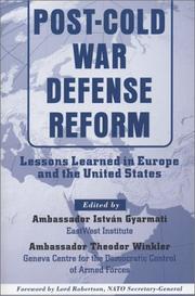 Cover of: Post-Cold War Defense Reform: Lessons Learned in Europe and the United States