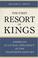 Cover of: The first resort of kings