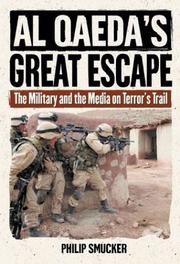 Al Qaeda's Great Escape by Philip Smucker