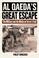 Cover of: Al Qaeda's Great Escape