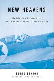 Cover of: New Heavens: My Life as a Fighter Pilot and a Founder of the Israel Air Force (Aviation Classics)