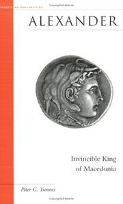 Cover of: Alexander: invincible king of Macedonia