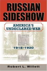 Cover of: Russian sideshow: America's undeclared war, 1918-1920