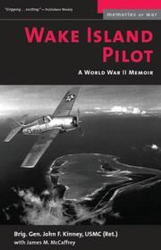Cover of: Wake Island Pilot: A World War II Memoir (Memories of War)
