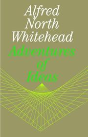 Cover of: Adventures of Ideas by Alfred North Whitehead, Alfred North Whitehead