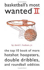 Cover of: Basketball's most wanted II by David L. Hudson