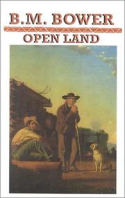 Cover of: Open land by Bertha Muzzy Bower