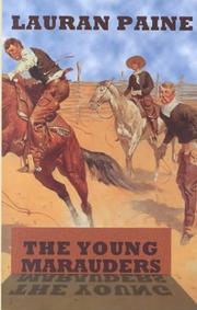 Cover of: The young marauders by Lauran Paine