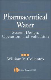 Cover of: Pharmaceutical water by William V. Collentro