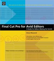 Cover of: Final Cut Pro for Avid editors by Diana Weynand