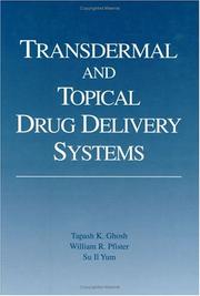 Cover of: Transdermal and topical drug delivery systems