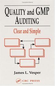 Cover of: Quality and GMP auditing.: clear and simple