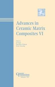 Cover of: Advances in ceramic-matrix composites VI by Ceramic-Matrix Composites Symposium (2000 St. Louis, Mo.)