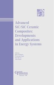 Cover of: Advances in SiC/SiC Ceramic Composites: Developments and Applications in Energy Systems, Ceramic Transactions (Ceramic Transactions Series)