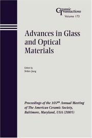 Cover of: Advances in Glass and Optical Materials (Ceramic Transactions Series)