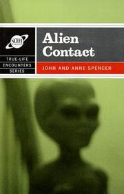 Cover of: Alien Contact: True-Life Encounters Series