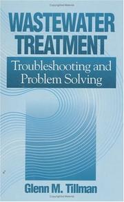 Cover of: Wastewater Treatment: Troubleshooting and Problem Solving