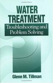 Cover of: Water treatment: troubleshooting and problem solving