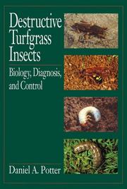 Cover of: Destructive turfgrass insects: biology, diagnosis, and control