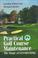 Cover of: Practical golf course maintenance