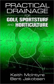 Cover of: Practical Drainage for Golf, Sportsturf and Horticulture