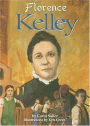 Cover of: Florence Kelley (On My Own Biographies) by Carol Saller