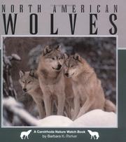 Cover of: North American wolves by Barbara Keevil Parker