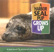 Cover of: A Harbor Seal Pup Grows Up (Baby Animals)