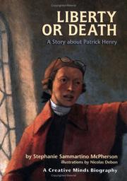Cover of: Liberty or death by Stephanie Sammartino McPherson