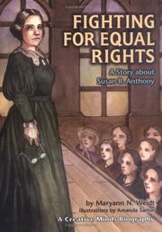 Cover of: Fighting for Equal Rights by Maryann N. Weidt