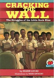 Cover of: Cracking the wall by Eileen Lucas