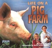 Cover of: Life on a Pig Farm (Life on a Farm) by Judy Wolfman