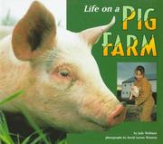Life on a pig farm by Judy Wolfman