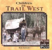 Cover of: Children of the trail west by Holly Littlefield