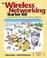 Cover of: The wireless networking starter kit