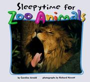 Cover of: Sleepytime for zoo animals by Caroline Arnold