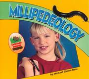 Cover of: Millipedeology (Backyard Buddies)